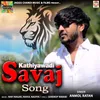 About Kathiyawadi Savaj Song (feat. Jignesh Mehta) Song